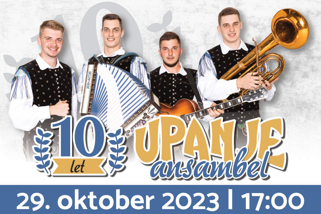 Ansambel Upanje Ob Obletnici Delovanja Pripravlja Veliki Koncert Z